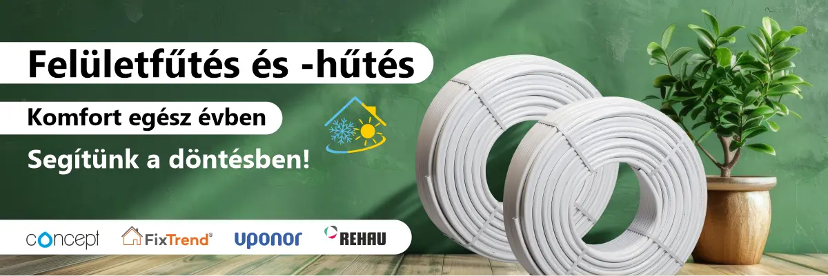 Felületfűtés és -hűtés - Komfort egész évben